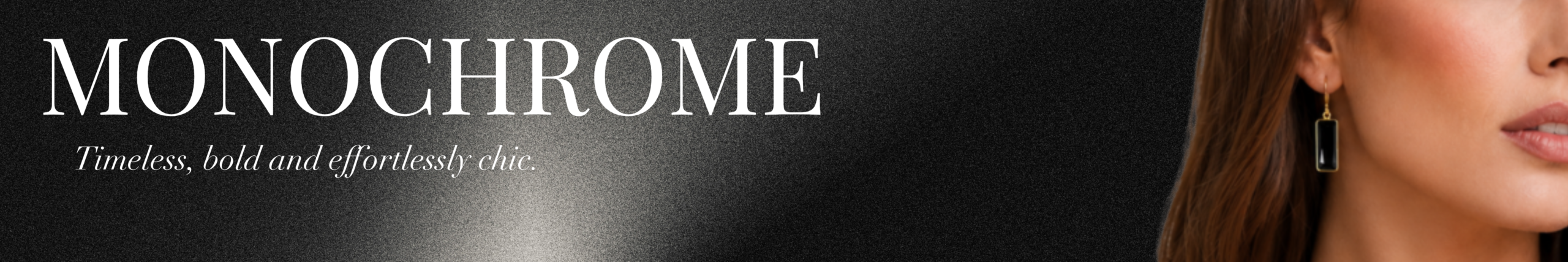 Monochrome Crystalistic Collection